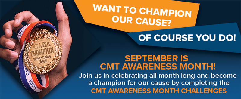 mentalitet Recept cylinder CMT Awareness Month 2020: Be a Champion - Charcot–Marie–Tooth Association