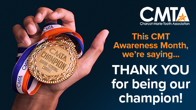 mentalitet Recept cylinder CMT Awareness Month 2020: Be a Champion - Charcot–Marie–Tooth Association