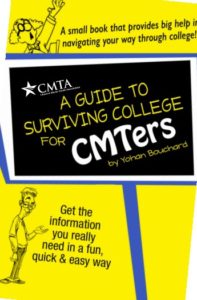 A Guide to Surviving College for CMTers