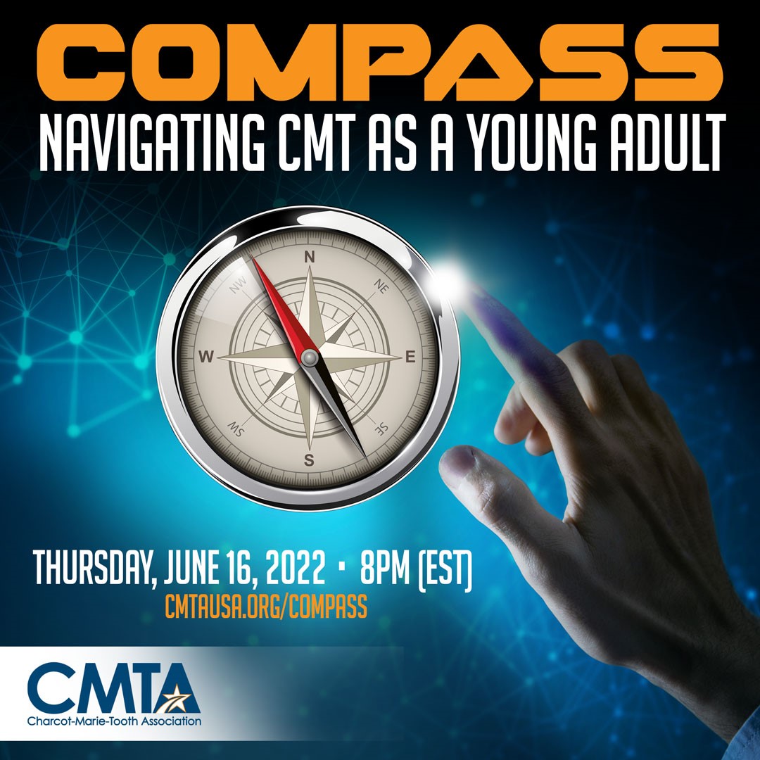 Compass; Navigating CMT as a Young Adult