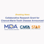 Muscular Dystrophy Association and  Charcot-Marie-Tooth Association Announce Collaborative Non-Viral Gene Therapy Research Grant