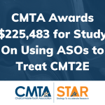 CMTA Awards $225,483 for Study On Using ASOs to Treat CMT2E