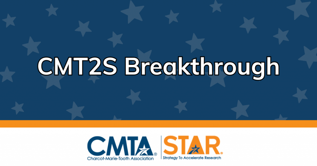 CMT2S Breakthrough